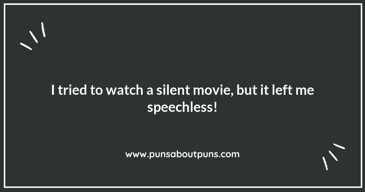 Silent Movies Puns: A Nonverbal Comedy Goldmine