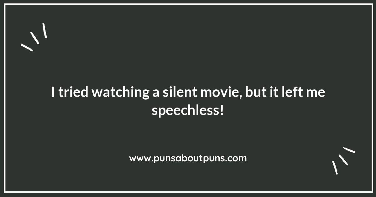 Silent Movies Puns: Comedy Without a Soundtrack