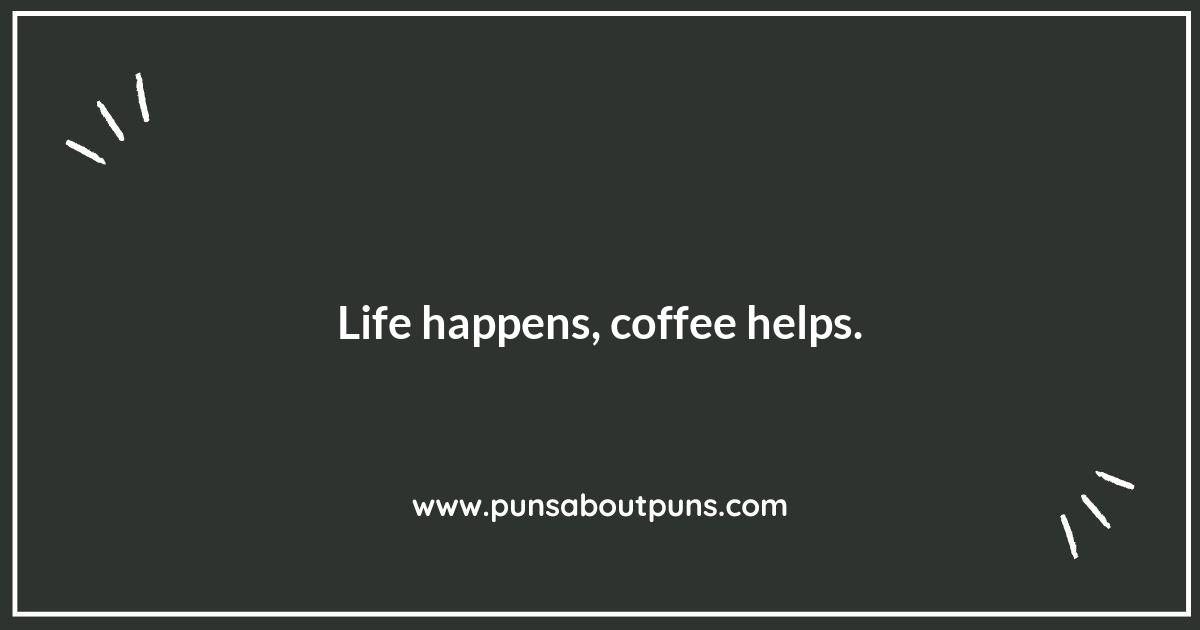 Sippin’ on Smiles: Uplifting Coffee Puns