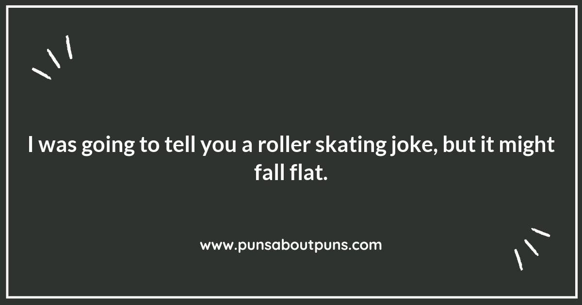 Skate into Humor: The Best Roller Skating Puns