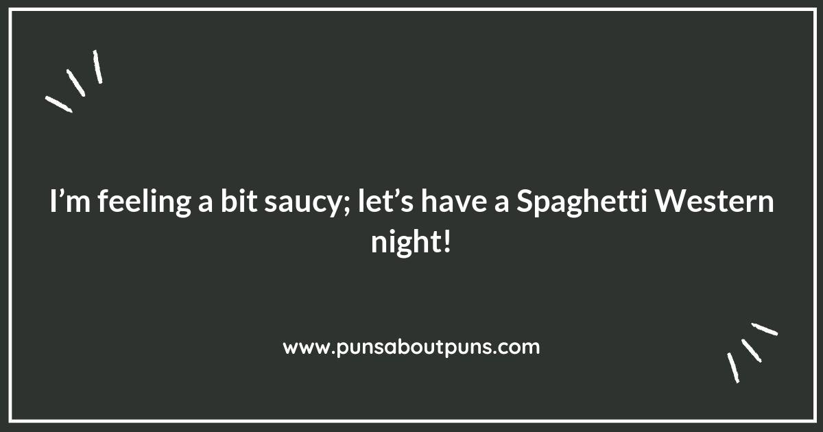 Spaghetti Westerns and Silly Puns: A Perfect Match