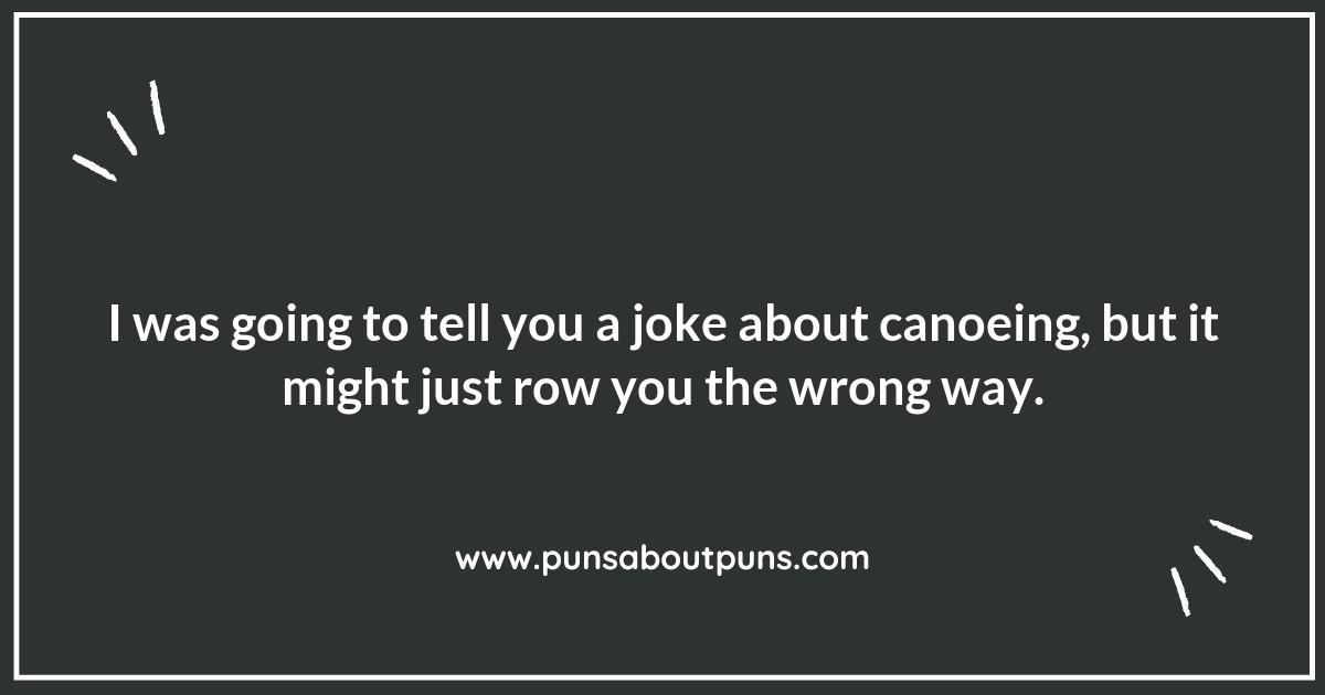 Splashes of Wit: Hilarious Canoeing Puns to Enjoy