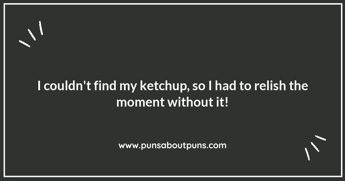 Spread the Joy with These Ketchup Puns