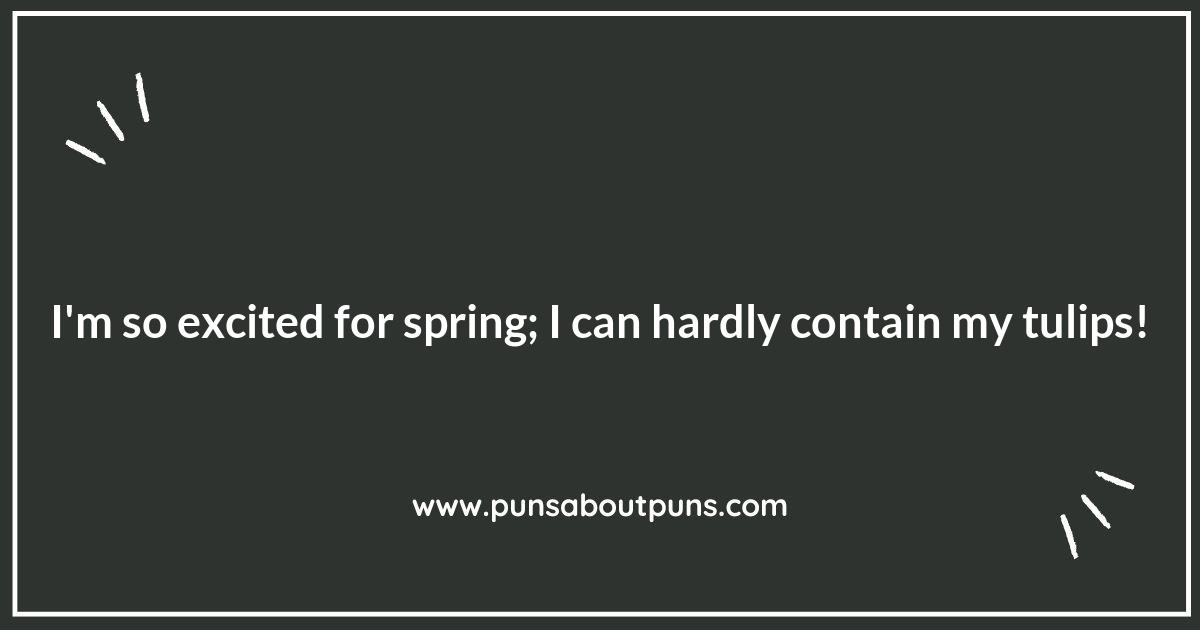 Spring Puns That Will Make You Blossom with Joy