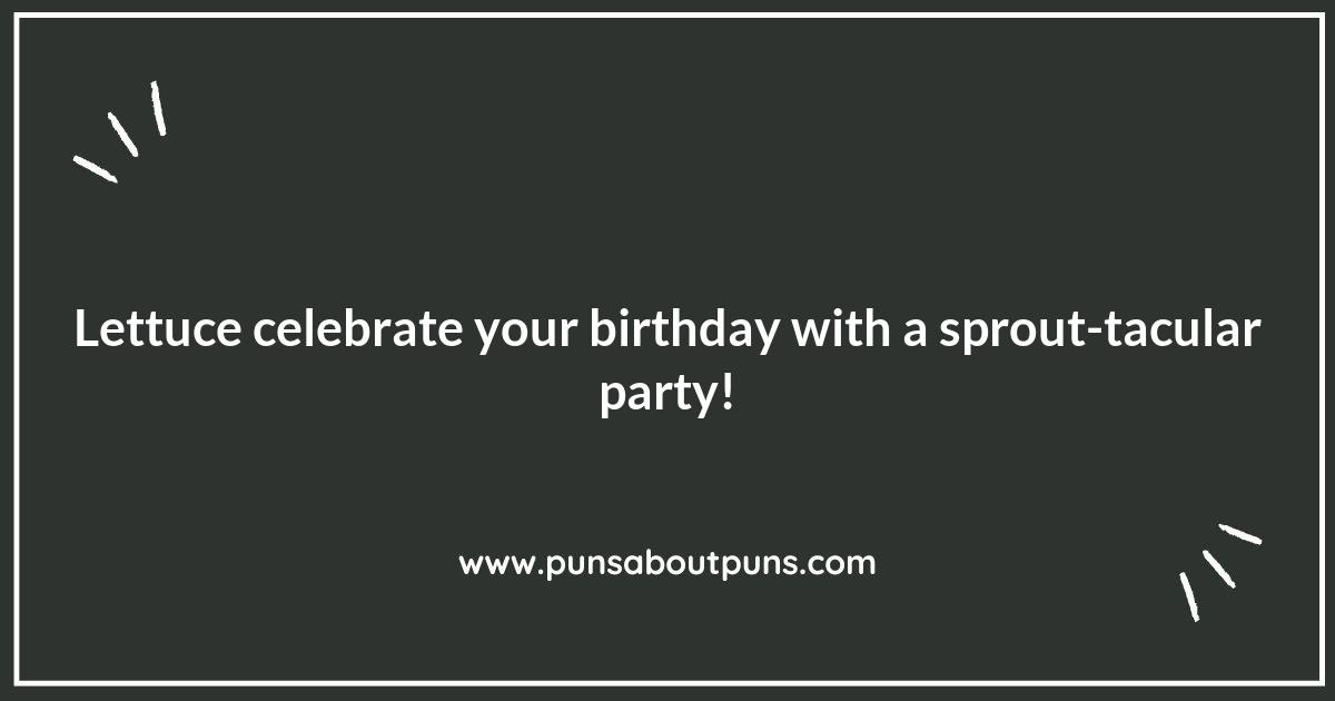 Sprout Puns for Every Occasion: From Birthdays to Barbecues