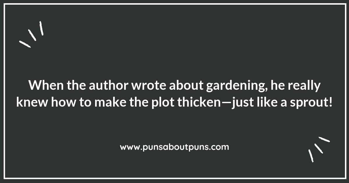 Sprout Puns in Literature: How Authors Plant the Seeds of Humor Sprout Puns in Literature: How Authors Plant the Seeds of Humor