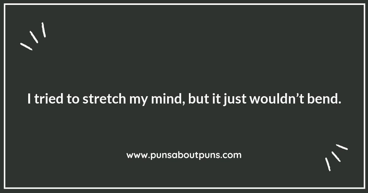 Stretching Puns: A Warm-Up for Your Brain