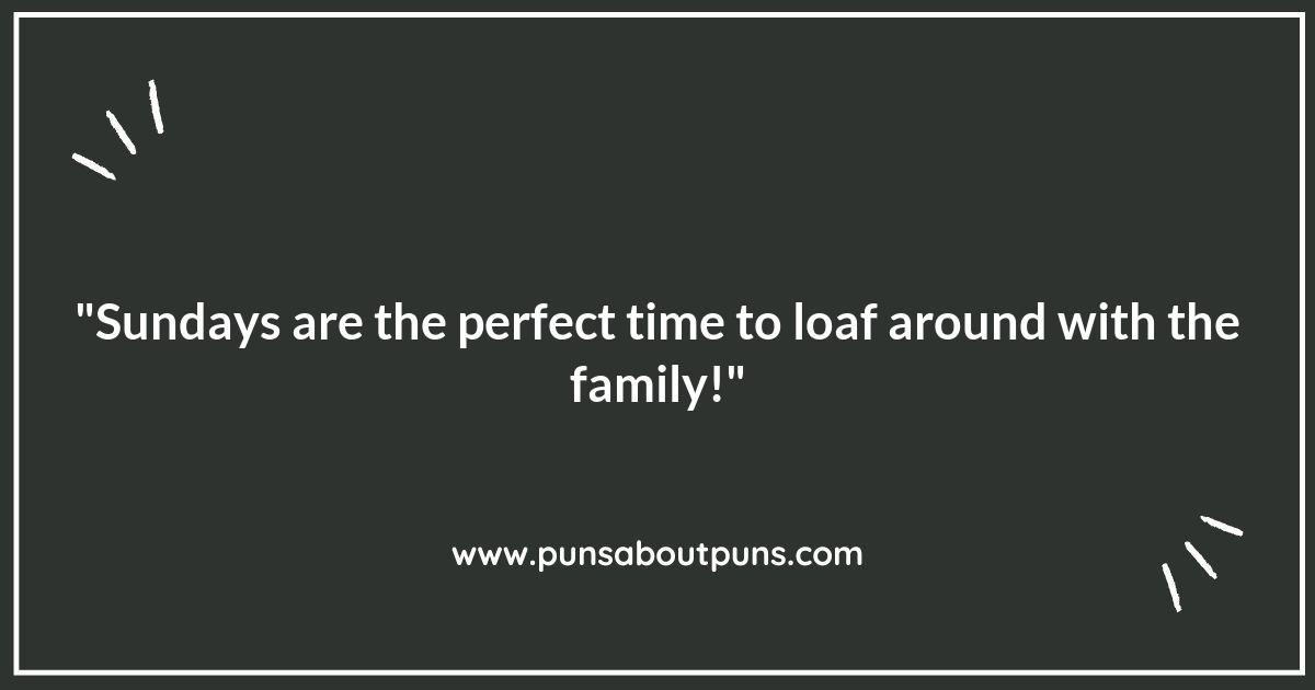 Sundays Are for Family: Puns for Quality Time