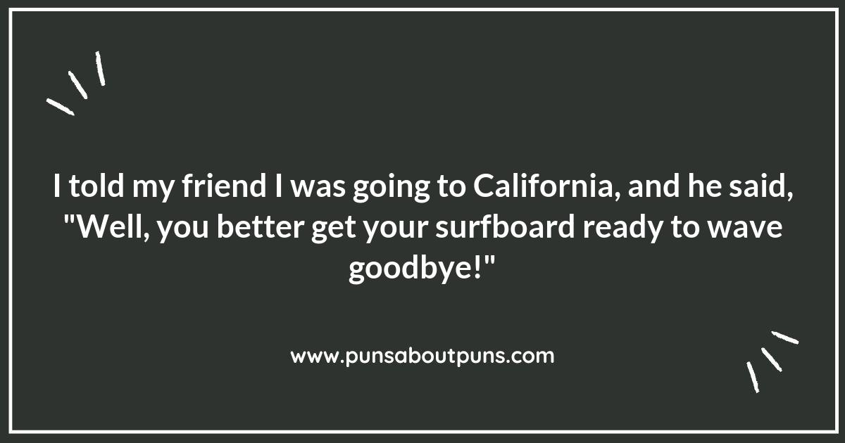 Surf’s Up: Catching the Best California Puns