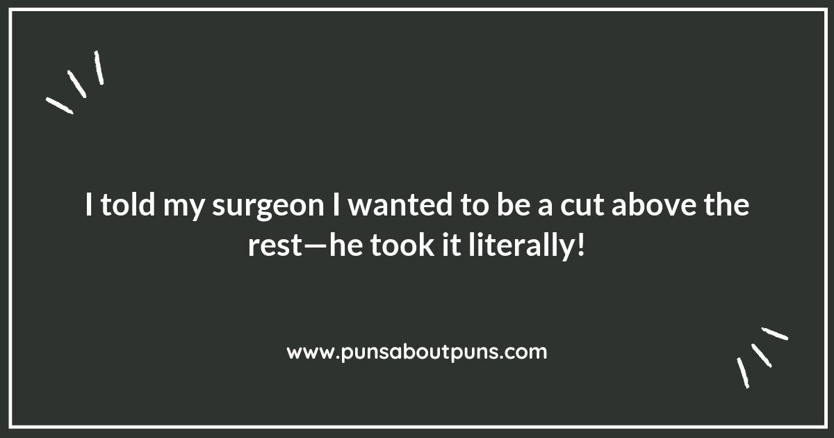 Surgery Puns that Stitch Together Laughter and Fun