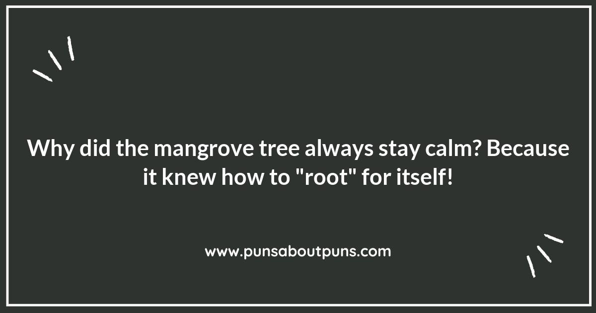 Swaying into Laughter: Mangrove Puns to Enjoy