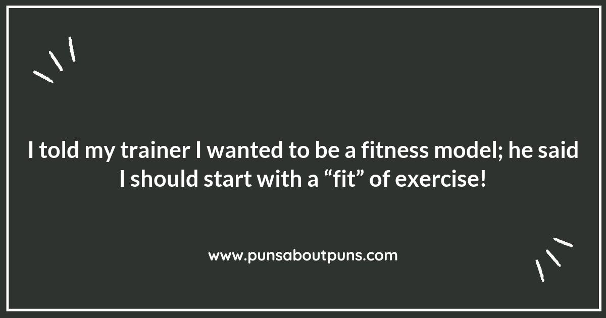 Sweat and Smile: Fitness Puns to Boost Your Mood