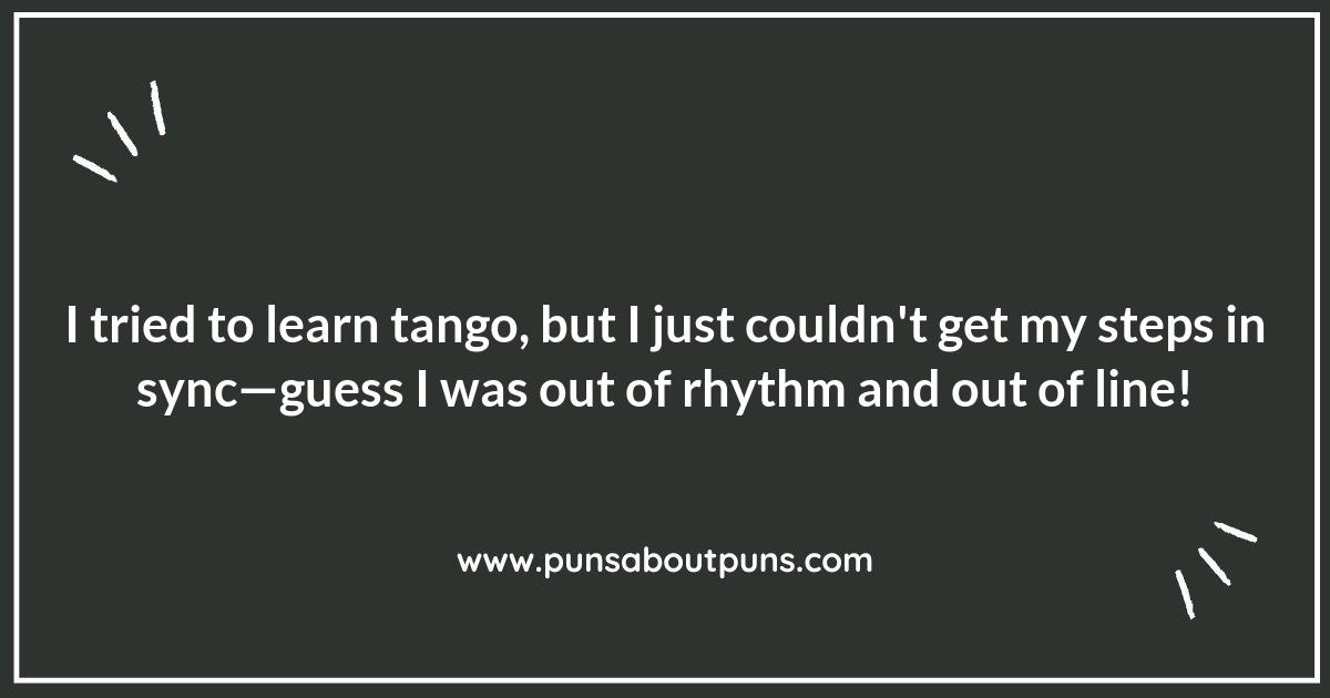 Tango Dancing Puns