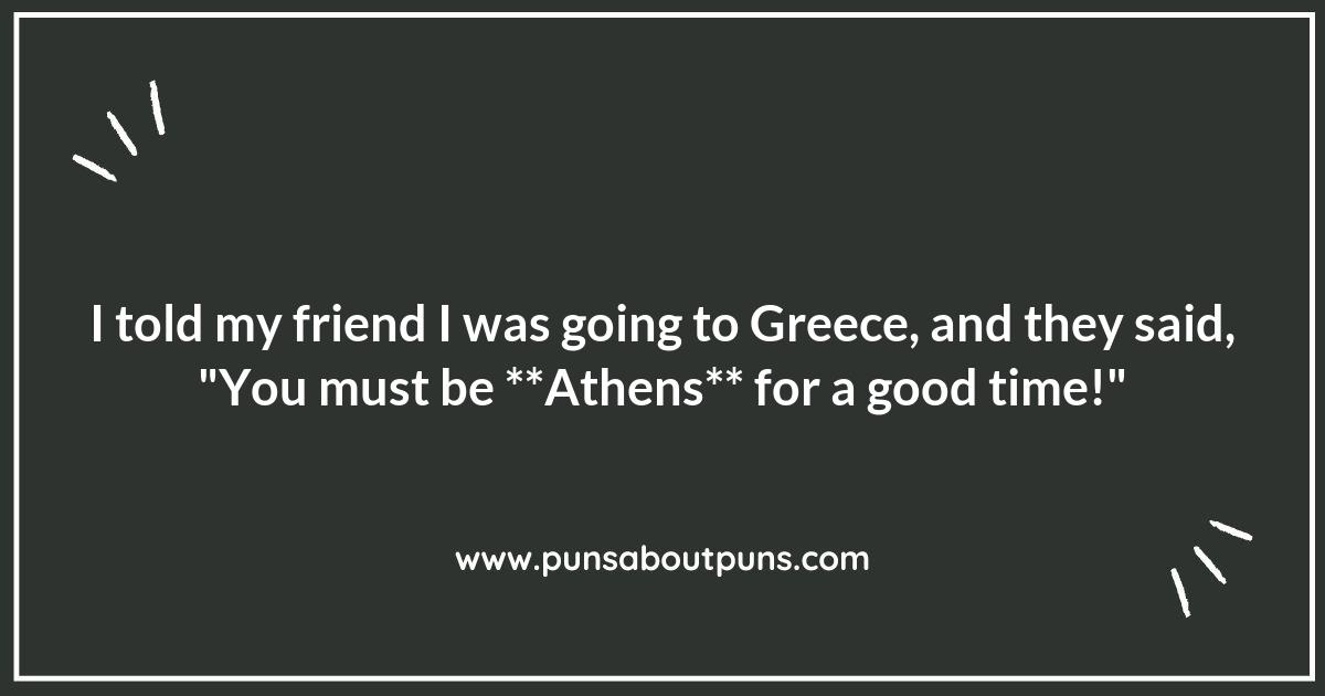 The Acropolis of Comedy: Greece Puns That Stand Tall