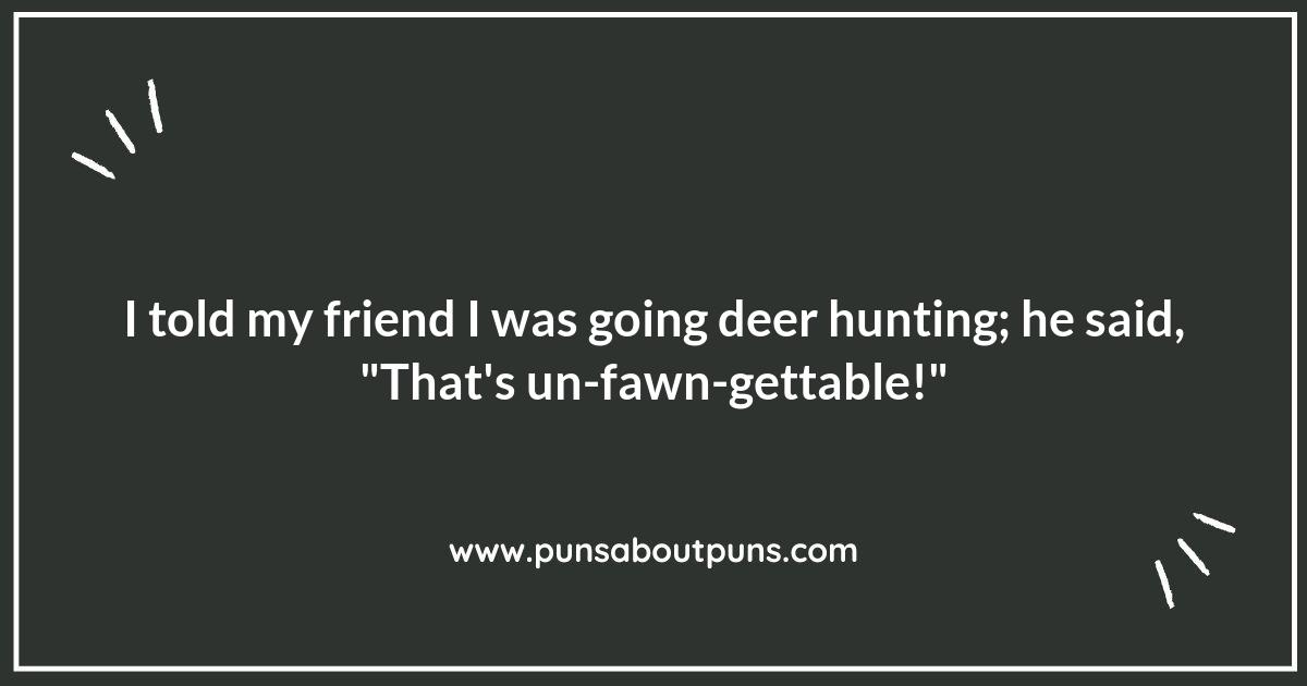 The Best Hunting Puns for Every Outdoor Enthusiast