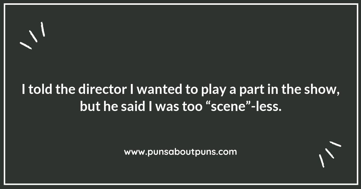The Curtain Rises: A Stage Full of Theater Puns