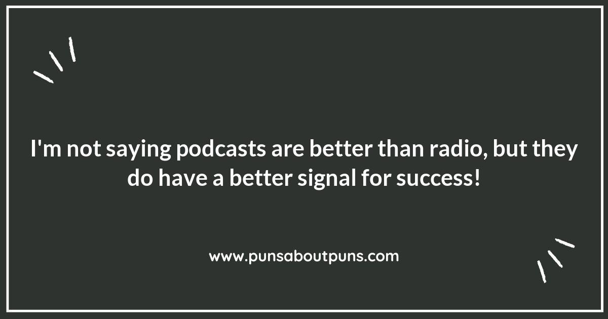 The Evolution of Podcast Puns: From Radio to Digital