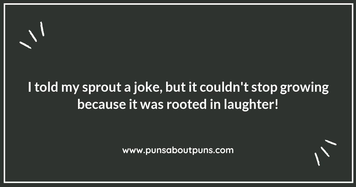 The Evolution of Sprout Puns: From Seedling to Stand-Up