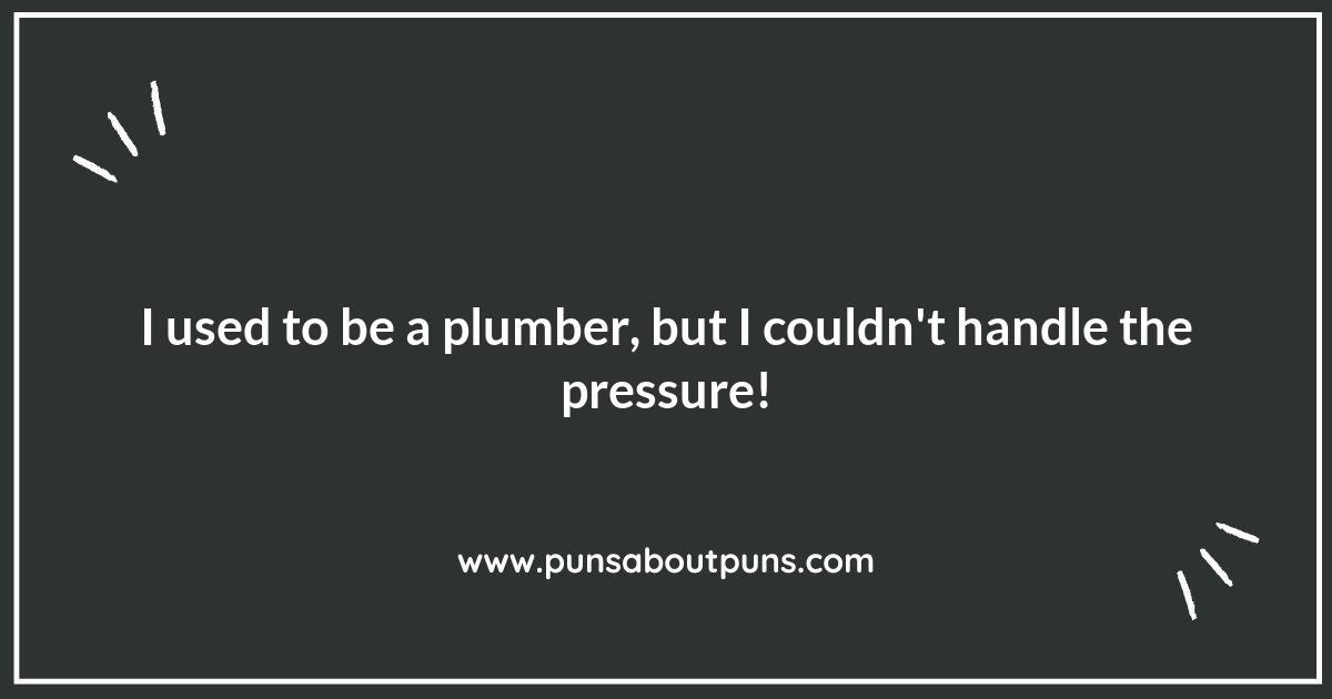 The Pipe Dream: Hilarious Plumber Puns to Drain Your Stress