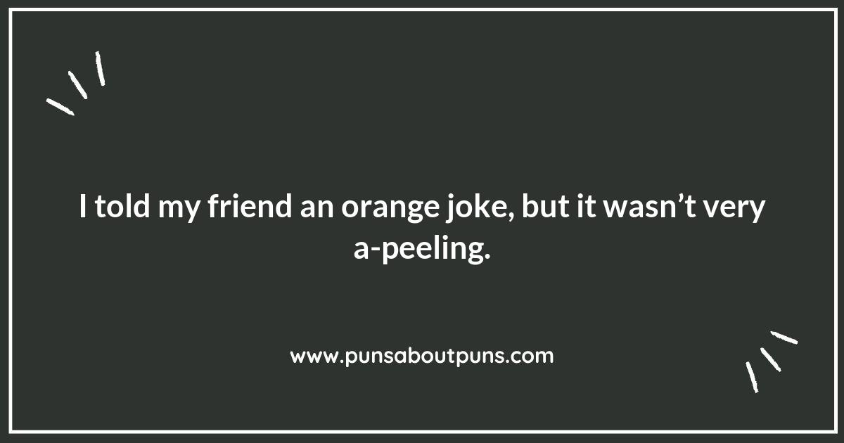 The Tangy Twist of Orange Puns