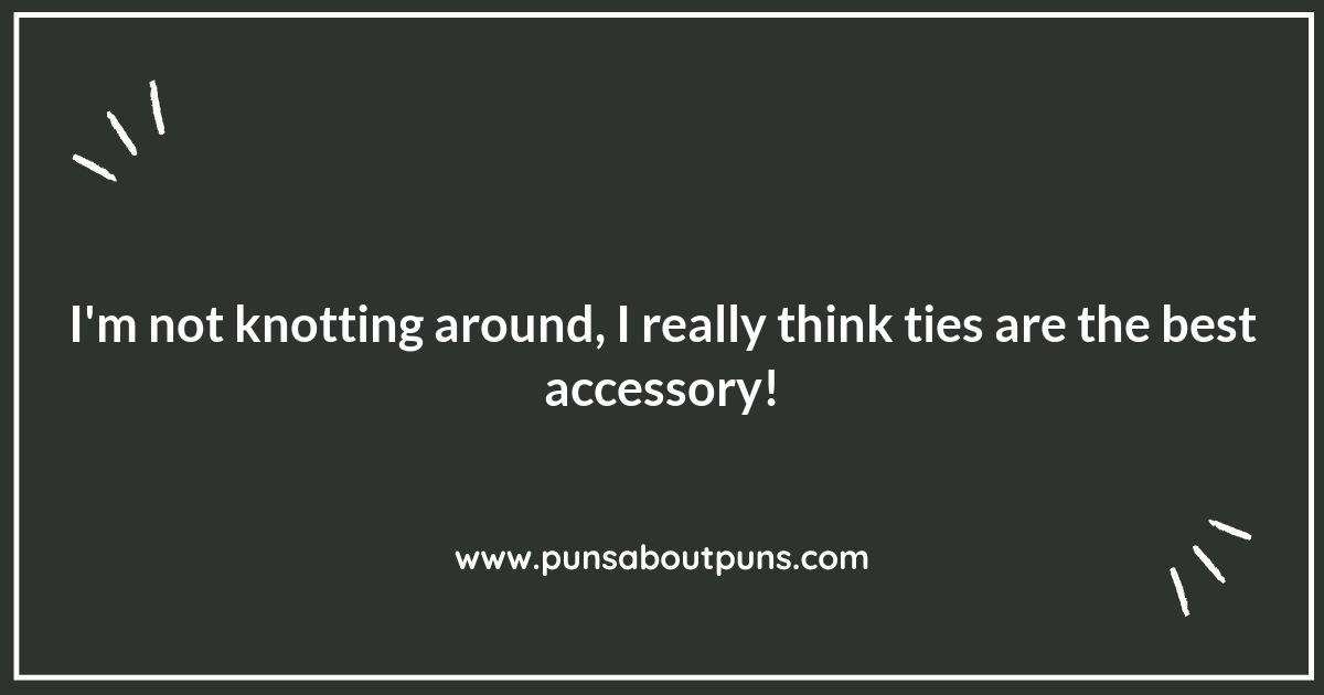 The Ties That Bind: Punny Sayings About Ties