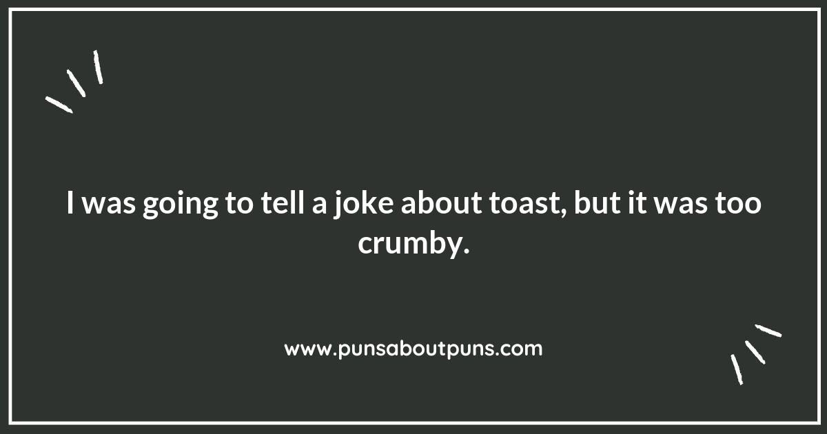 The Toast of Comedy: Witty Puns to Enjoy