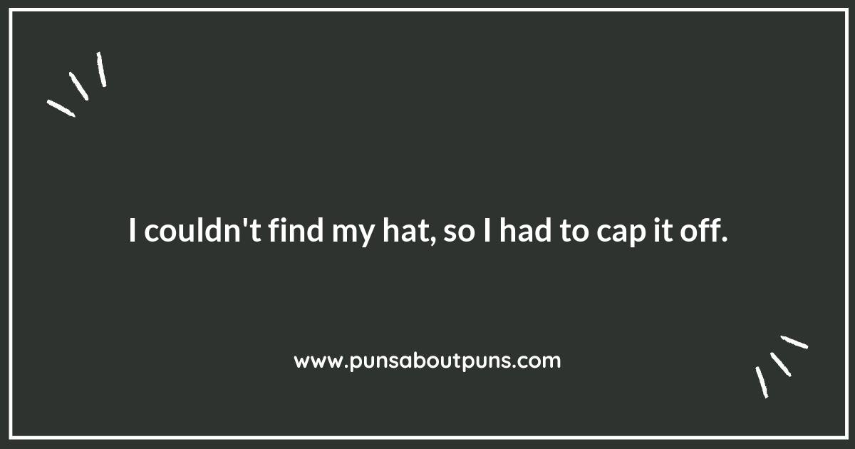 The Ultimate Collection of Clever Hat Puns