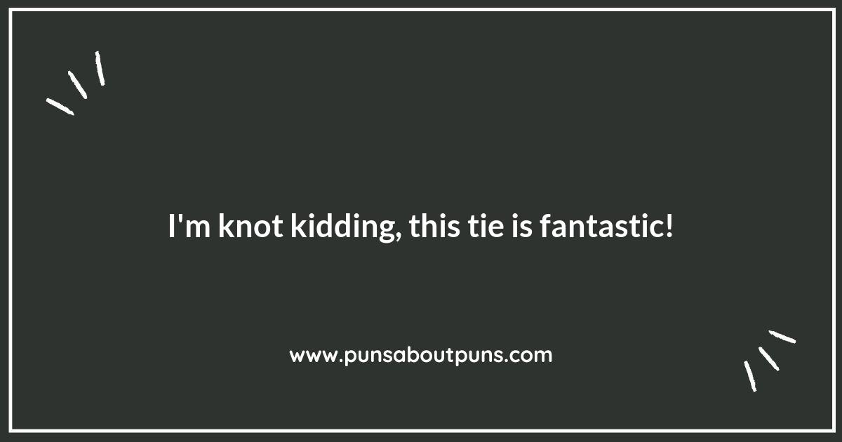 Tie One On: The Best Tie Puns You'll Love