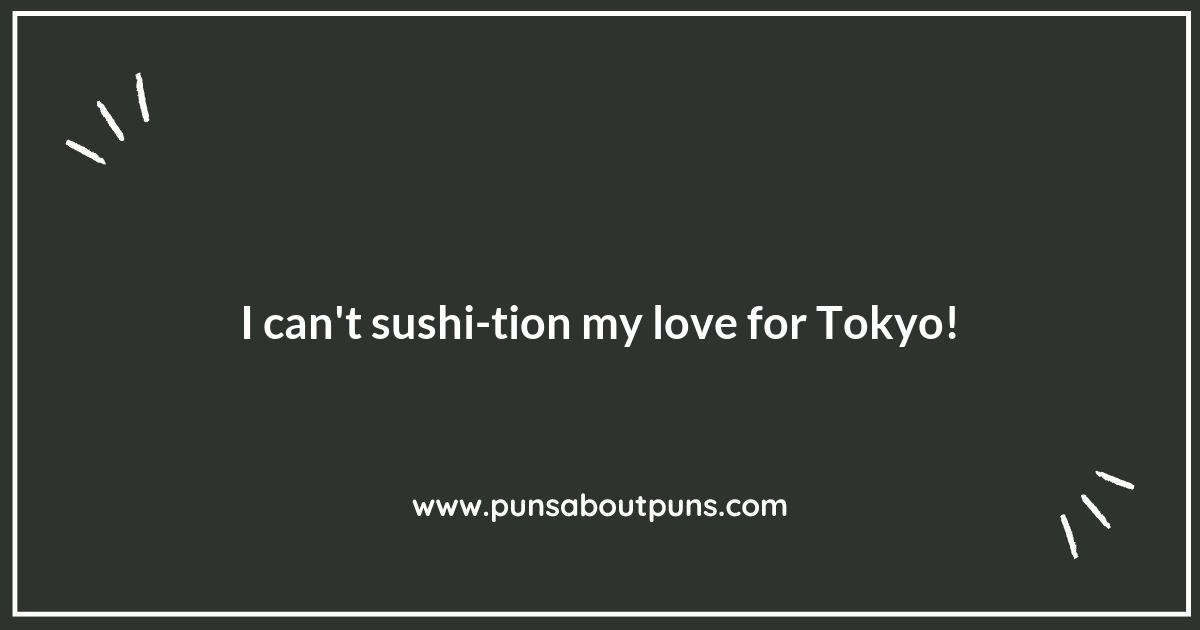 Tokyo-licious: A Taste of Puns from the Capital of Japan