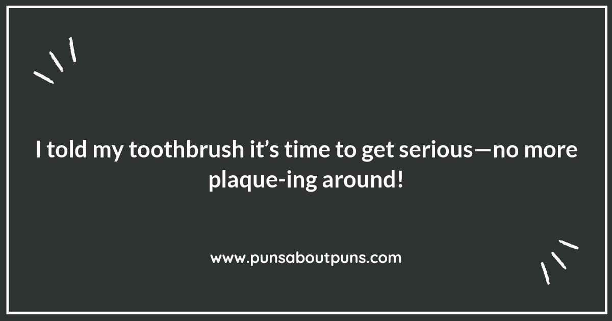 Toothbrush Puns: A Comedic Clean-Up