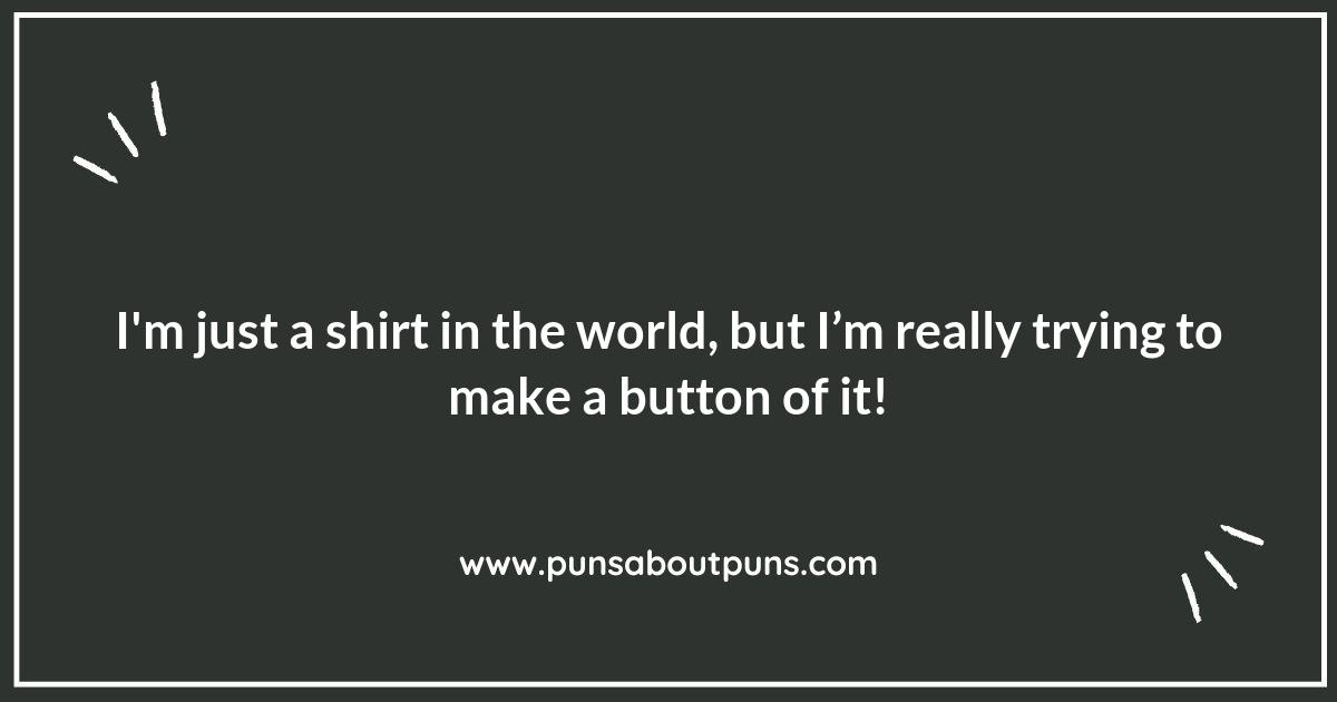 Top 10 Clever Shirt Puns You Need to Know