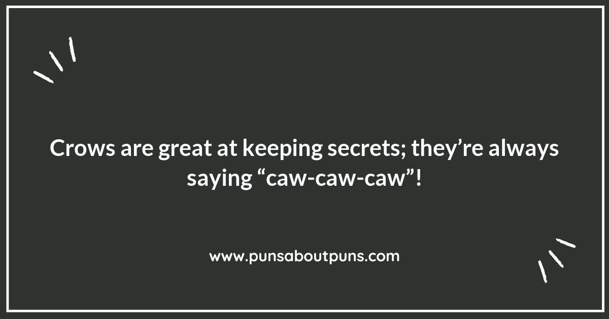 Top Crow Puns to Brighten Your Day Top Crow Puns to Brighten Your Day
