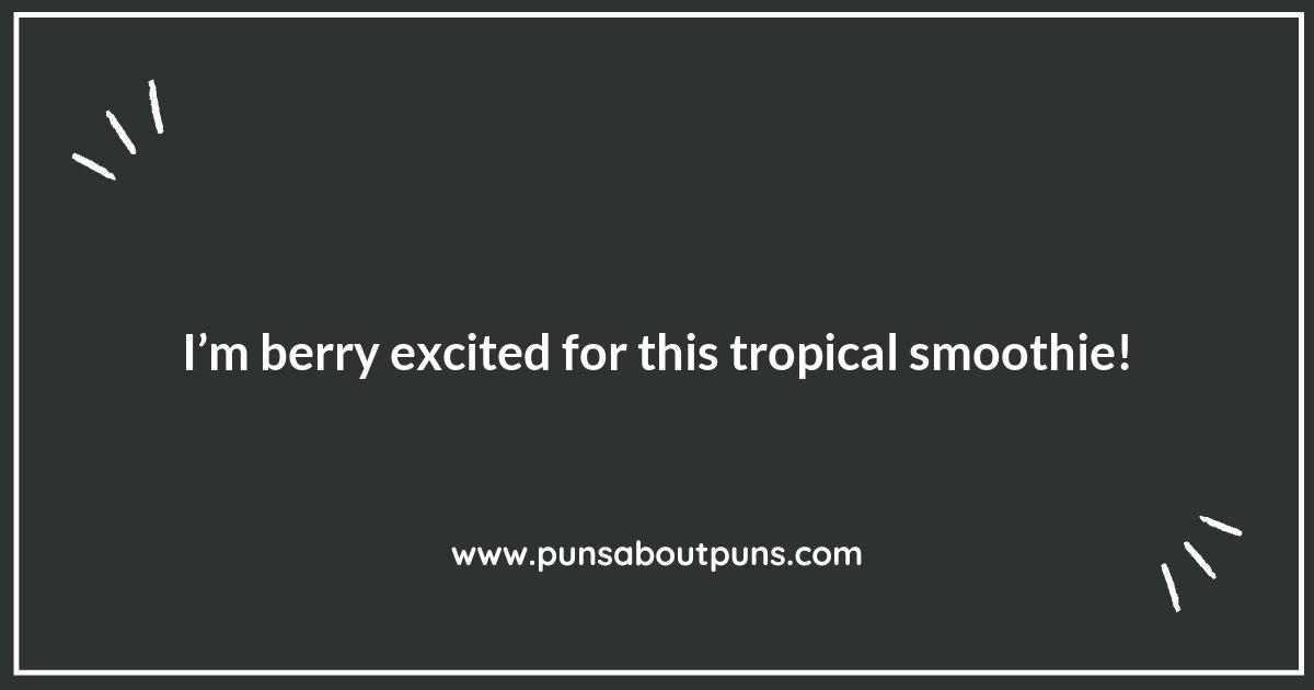 Tropical Vibes: Exotic Smoothie Puns to Delight