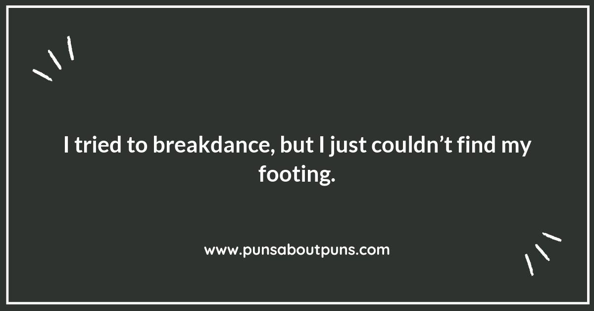 Twist and Shout: Witty Breakdancing Puns