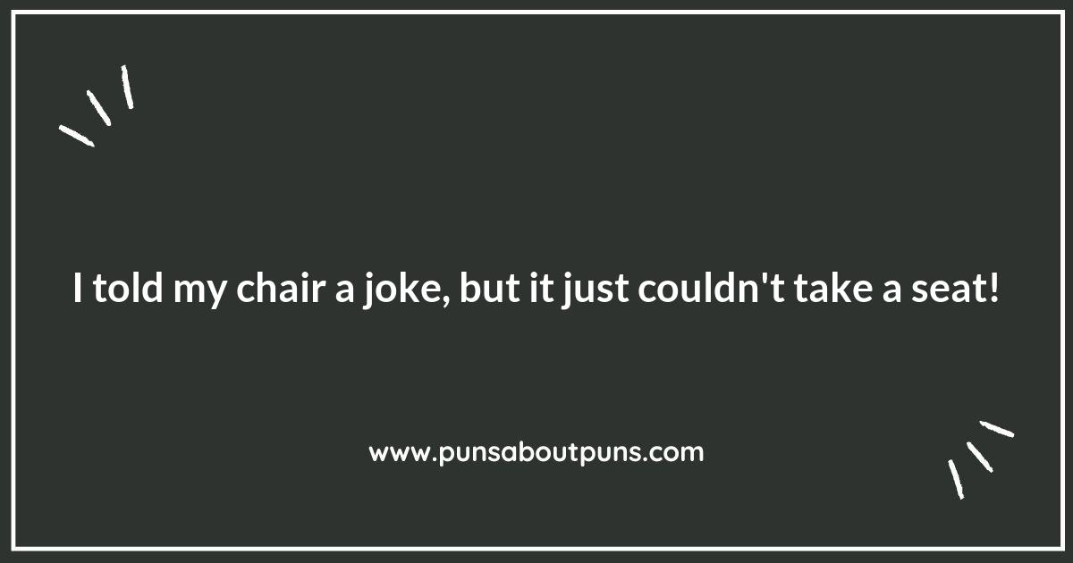 Unfolding the Fun: Chair Puns That Will Keep You Laughing