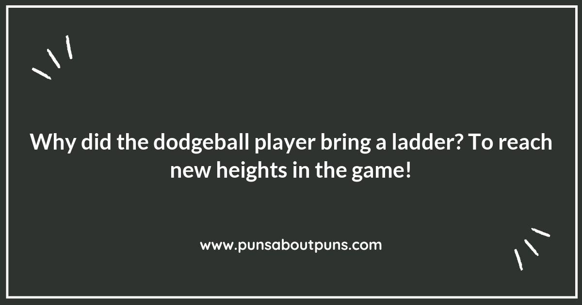 Unleash Your Inner Comedian with Dodgeball Puns