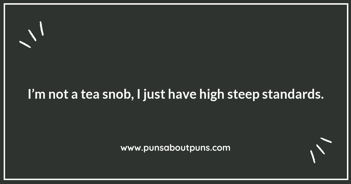 Unleash Your Inner Tea-rry with These Puns