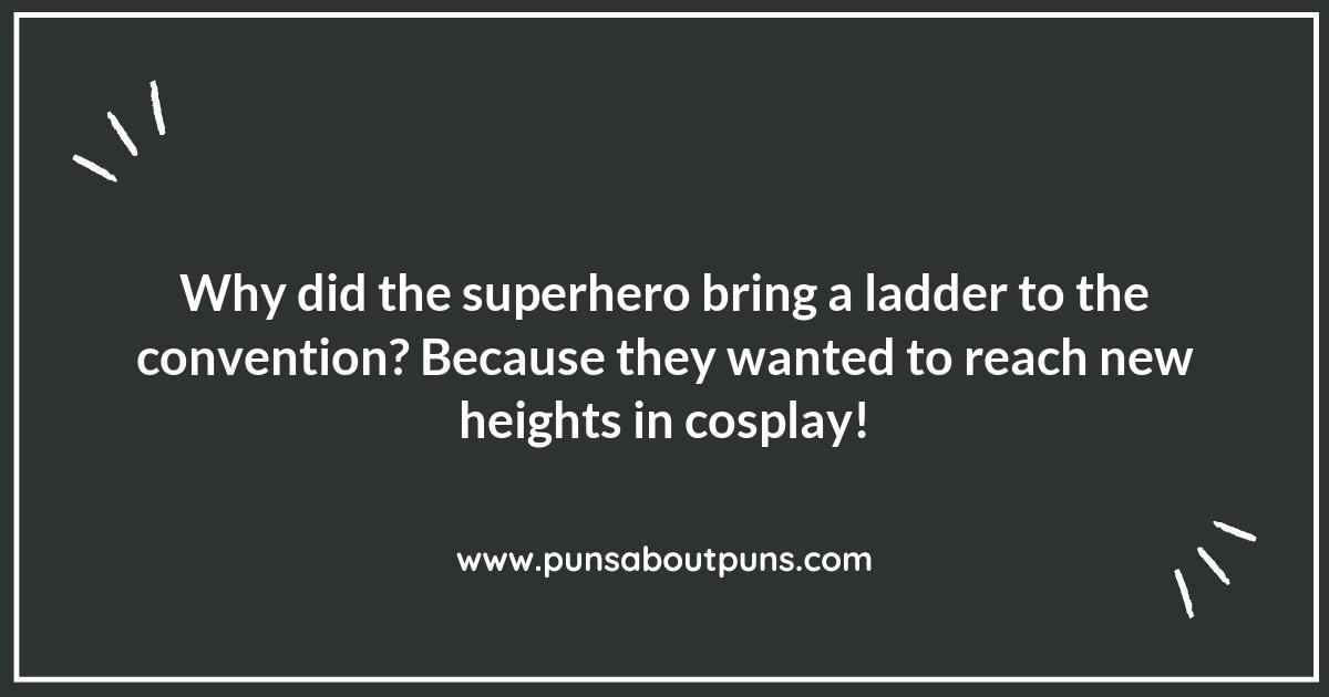 Unleashing Your Inner Geek with Cosplay Puns