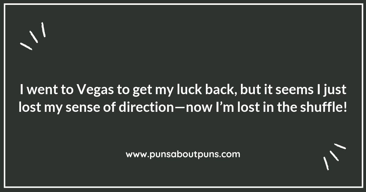 Vegas Puns That Will Leave You Laughing