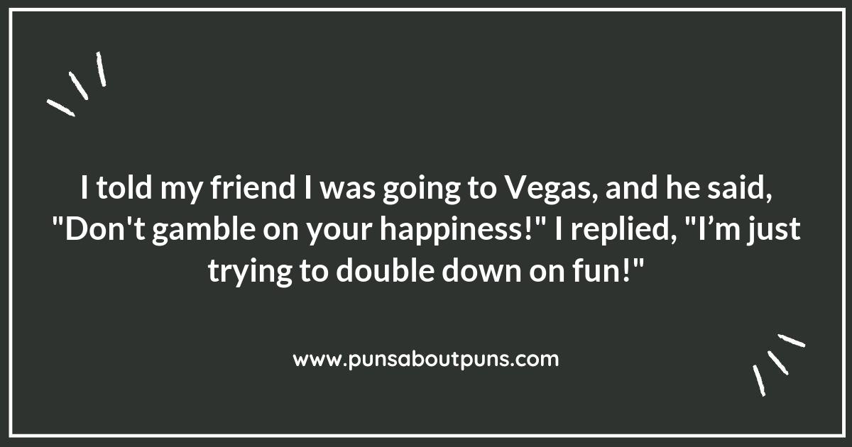 Vegas Puns: A Comedic Bet You Can’t Refuse