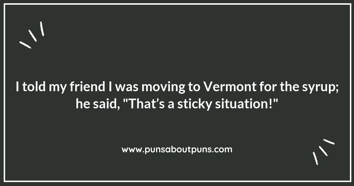 Vermont Puns: A Taste of Sweetness