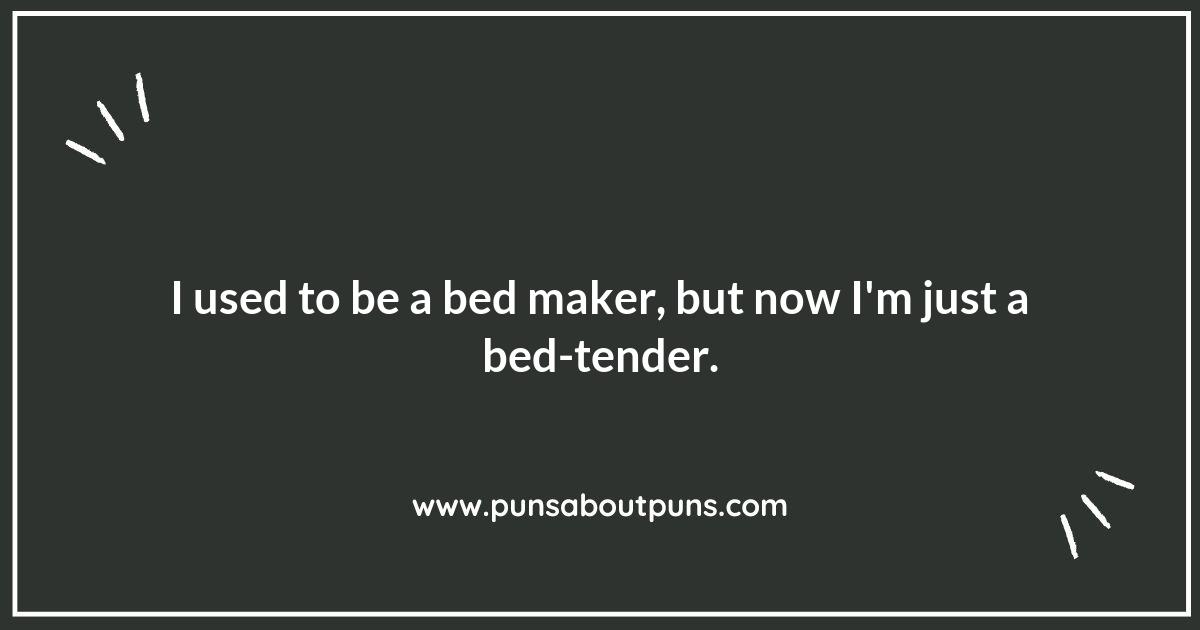 Waking Up with the Wittest Bed Puns