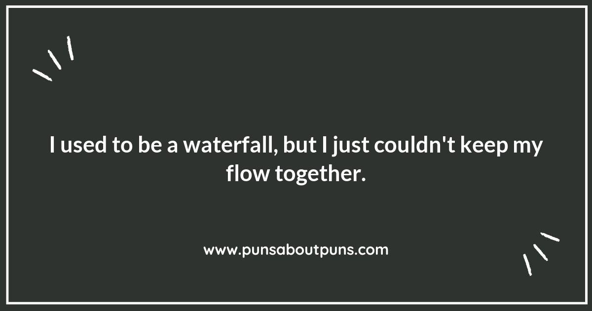 Waterfall Puns: A Wave of Amusement