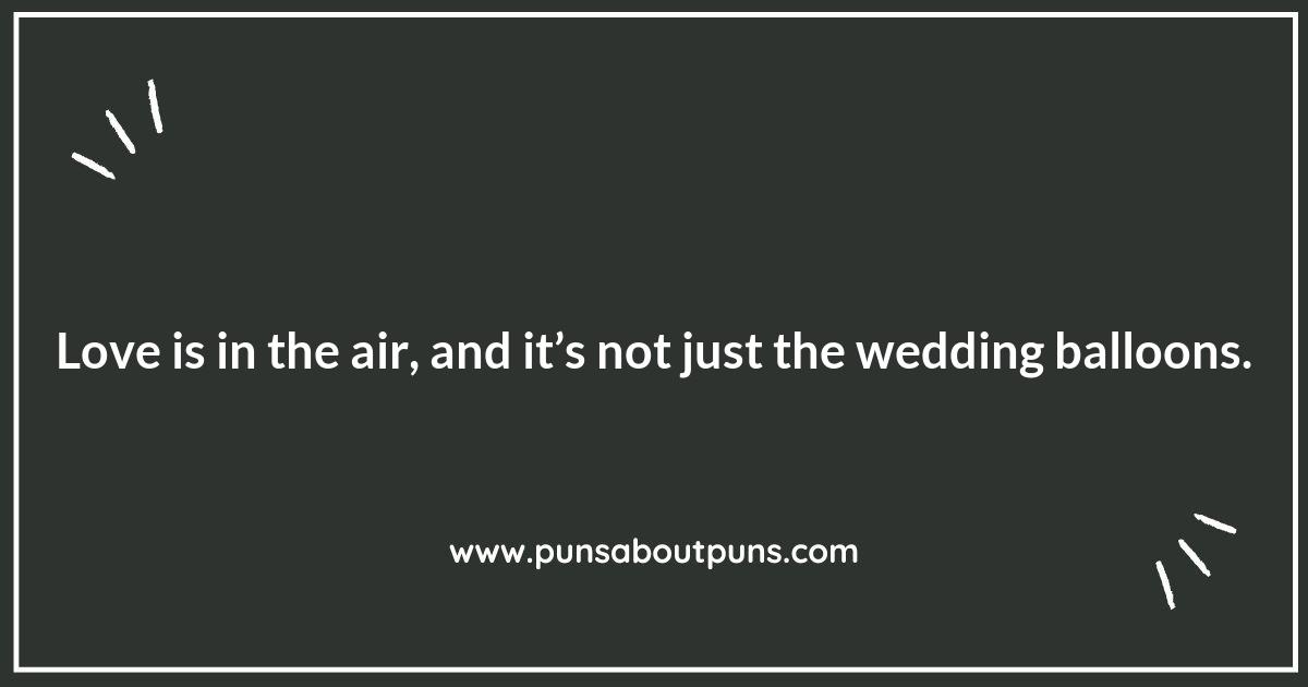 Wedding Puns for the Perfect Caption