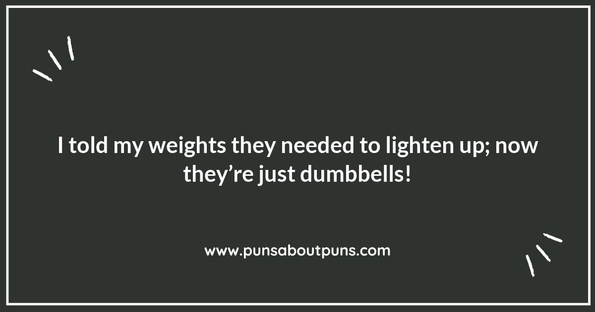 Weightlifting Puns to Strengthen Your Sense of Humor