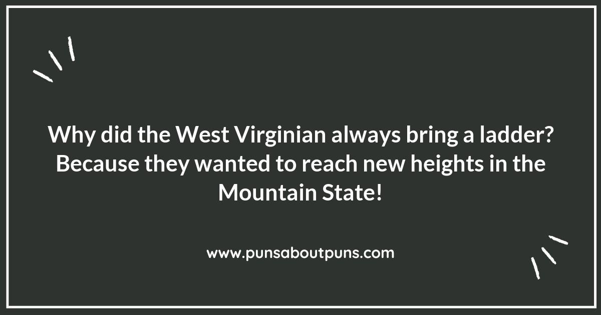 West Virginia Puns: A Fun Way to Celebrate State Pride