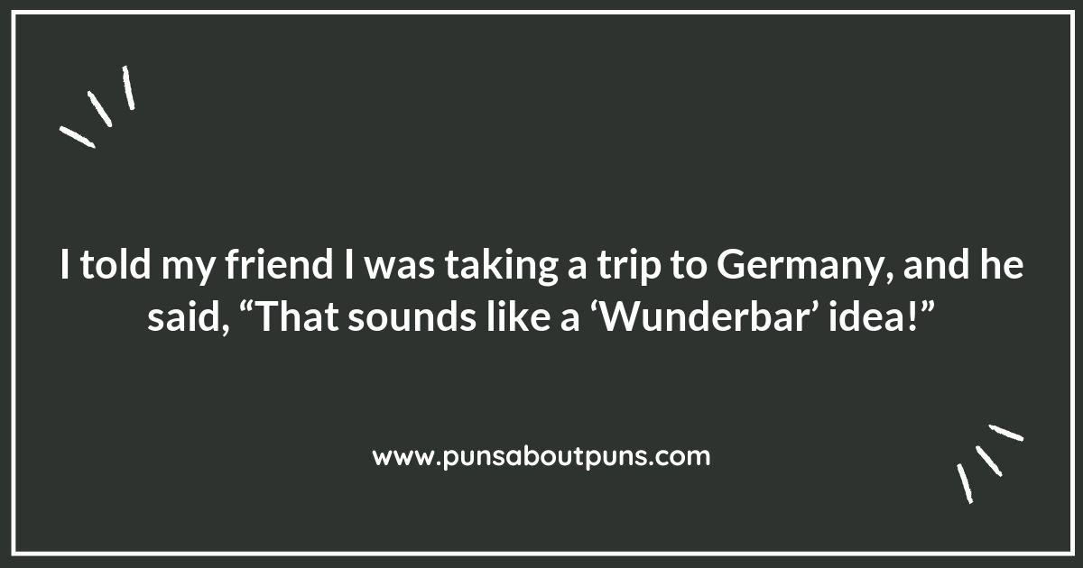 Why Germany Puns are the Best in the Business