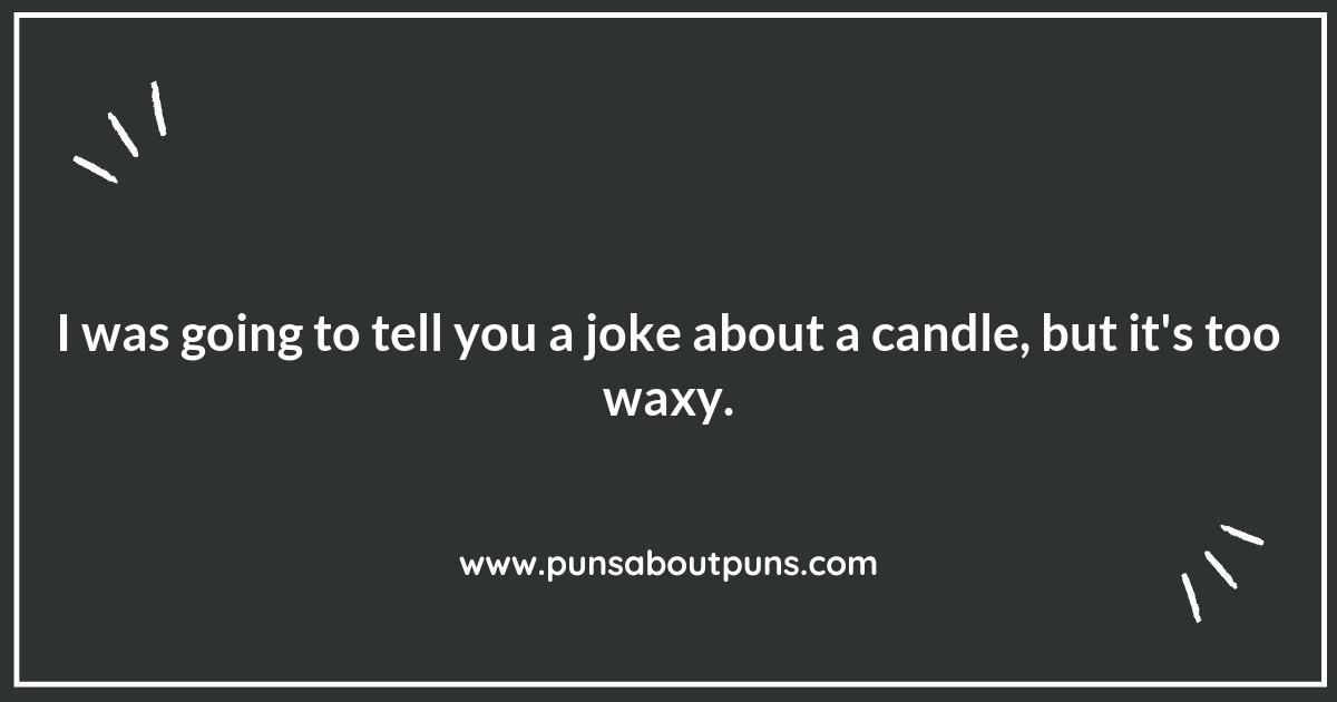 Wick-ed Humor: The Best Candle Making Puns