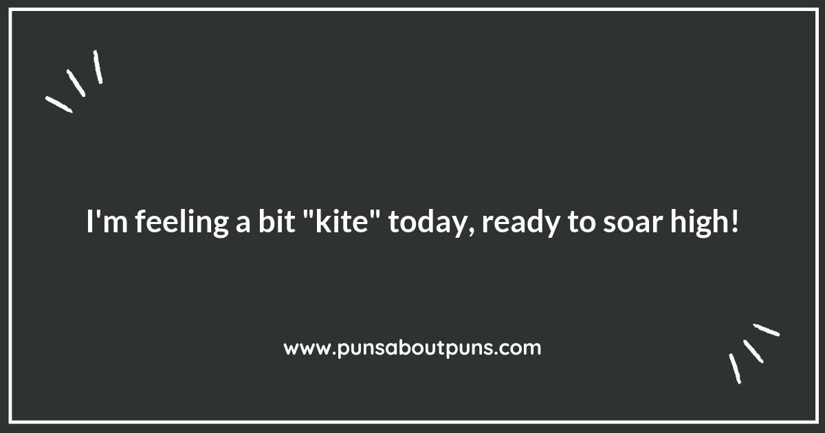 Wind Beneath Your Wings: Hilarious Kite Flying Puns