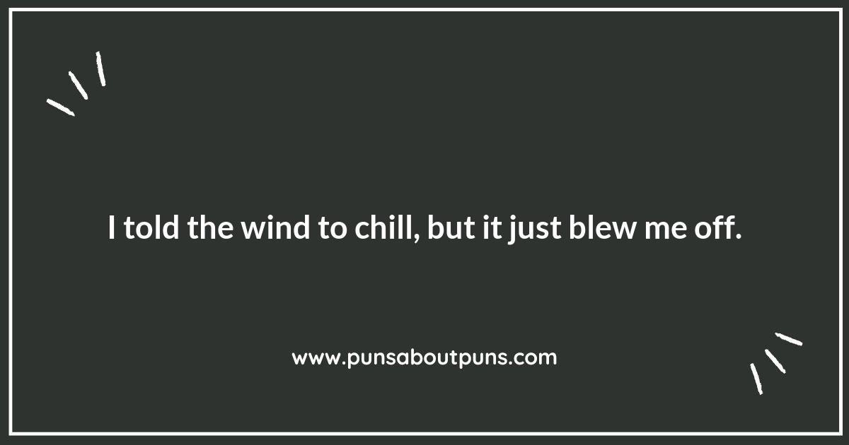 Wind Puns That Will Blow You Away